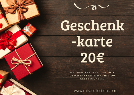 RAIZA Collection Geschenkkarte 20€