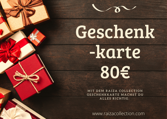 RAIZA Collection Geschenkkarte 80€ - RAIZA Collection